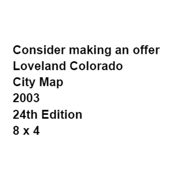 Loveland Colorado 24th Edition Map 2003 Ephemera Travel Trip Vacation Tourism - Picture 2 of 4